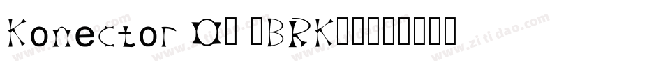 Konector O1 -BRK-1字体转换